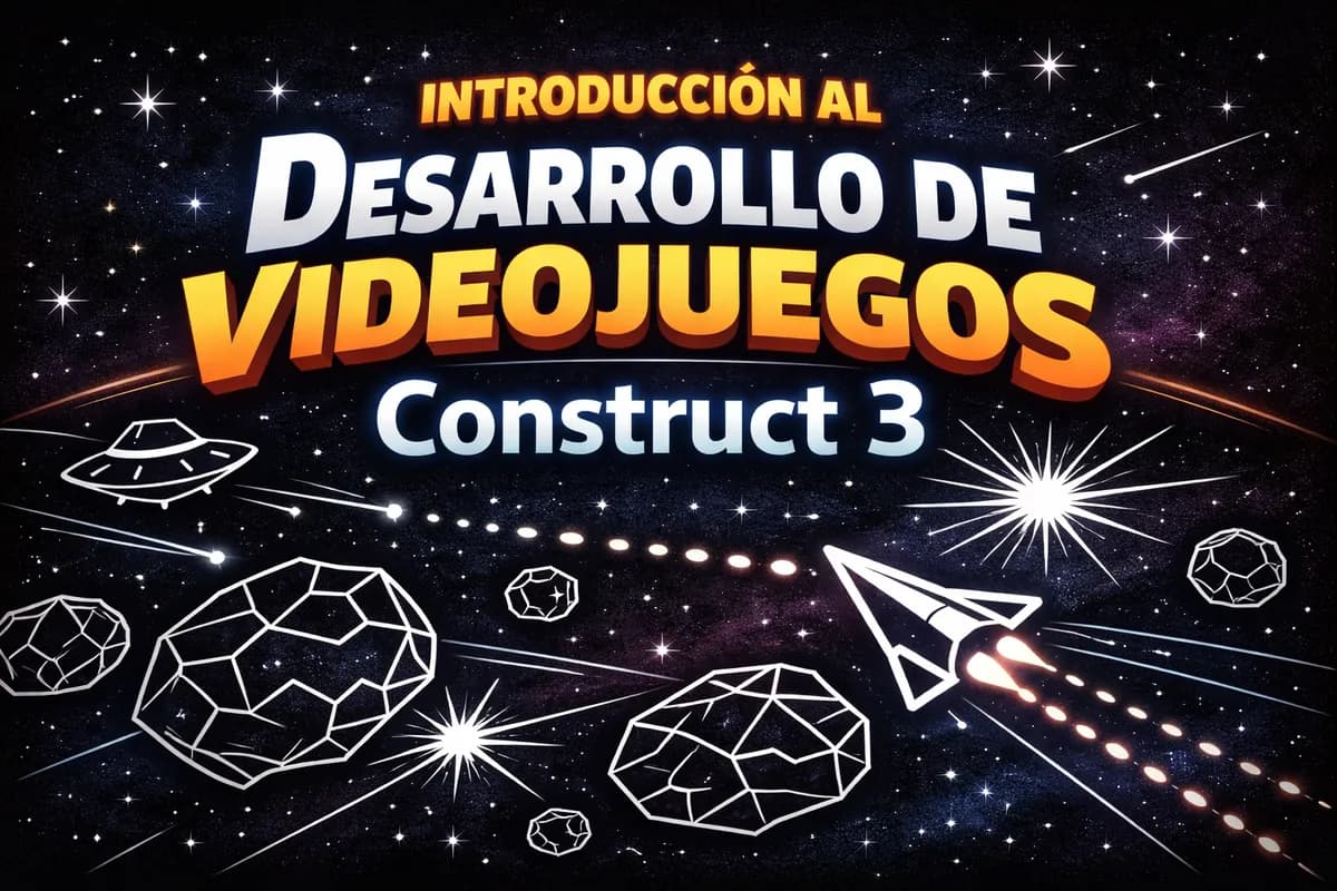 Introducción a Construct 3