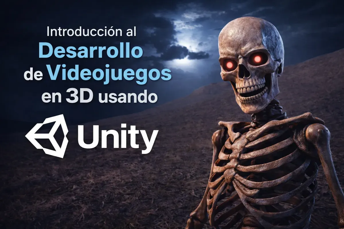Introducción al desarrollo de videojuegos 3d Con unity 6